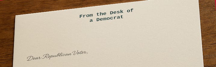 Dear Republican voter